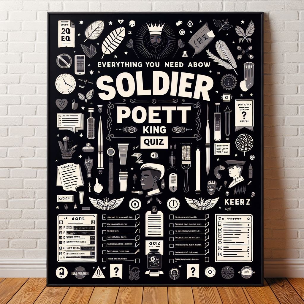 soldier poet king quiz
